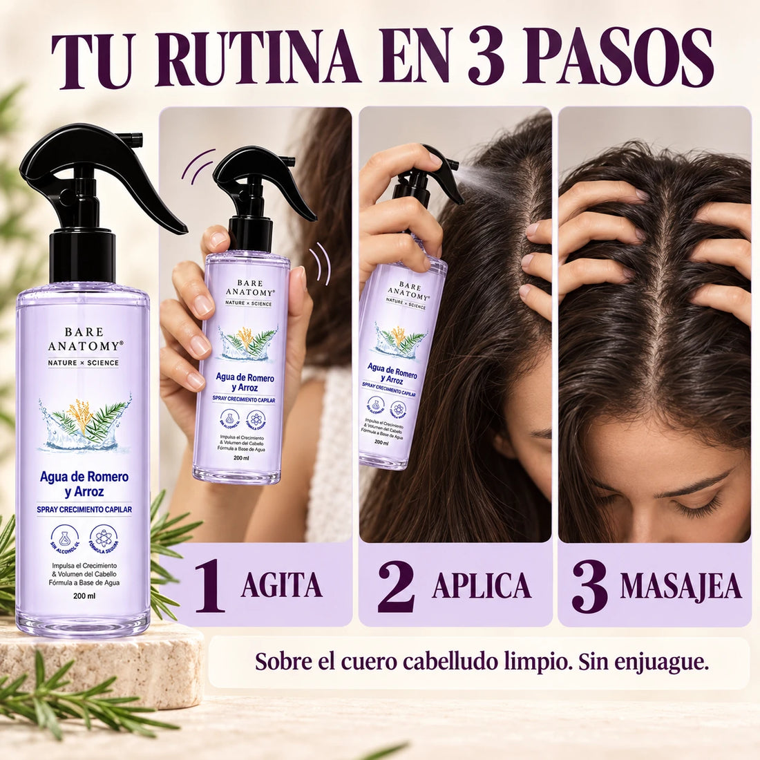 Bare Anatomy Romero + Arroz — Spray capilar 200 ml — Pasos para utilizar el producto